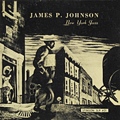 James P. Johnson: New York Jazz