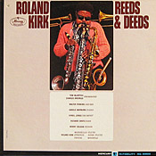 Roland Kirk: Reeds and Deeds