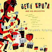 Gene Krupa 1940s