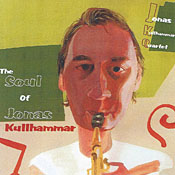 The Soul of Jonas Kullhammar