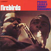 Prince Lasha - Sonny Simmons: Firebirds