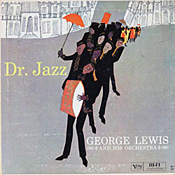 George Lewis: Dr Jazz Verve
