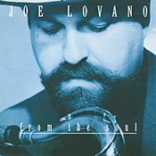 Joe Lovano: From The Soul