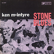 Ken McIntyre: Stone Blues
