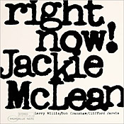 Jackie McLean: Right Now