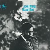 Jackie McLean: Strange Blues