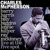 Charles McPherson: Live at Five Spot