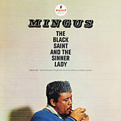 Charles Mingus: The Black Saint and the Sinner Lady