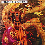 Charles Mingus: Mingus Dynasty