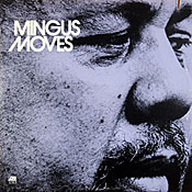 Charles Mingus: Mingus Moves