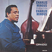 Charles Mingus presents Charles Mingus