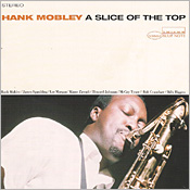 Hank Mobley: A Slice of the Top