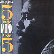 Thelonious Monk: 5 by Monk