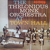 Thelonious Monk at Town Hall