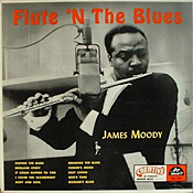 James Moody: Flute 'n the Blues