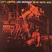 Lee Morgan: City Lights