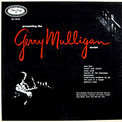 Presenting Gerry Mulligan Sextet