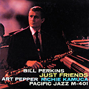 Bill Perkins: Just Friends