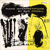 Bud Powell Piano Interpretations