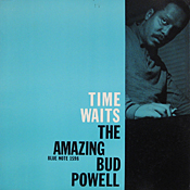 Bud Powell: Time Waits