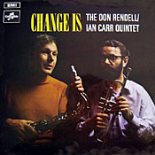 Don Rendell / Ian Carr Quintet: Change Is