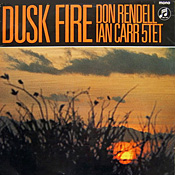 Don Rendell / Ian Carr: Dusk Fire