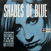 Don Rendell / Ian Carr: Shades of Blue