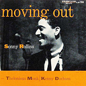 Sonny Rollins: Moving Out