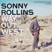 Sonny Rollins: Way Out West