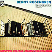 Bernt Rosengren: Notes from Underground