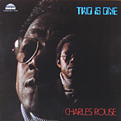 Charlie Rouse: Two Is One