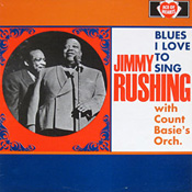 Jimmie Rushing / Count Basie