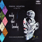 Frank Sinatra Only the Lonely