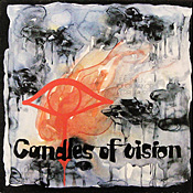 Eje Thelin: Candles of Vision
