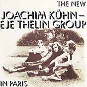 Eje Thelin - Joachim Kuhn: In Paris