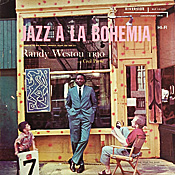 Randy Weston: Jazz a la Bohemia