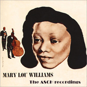 Mary Lou Williams: The Asch recordings